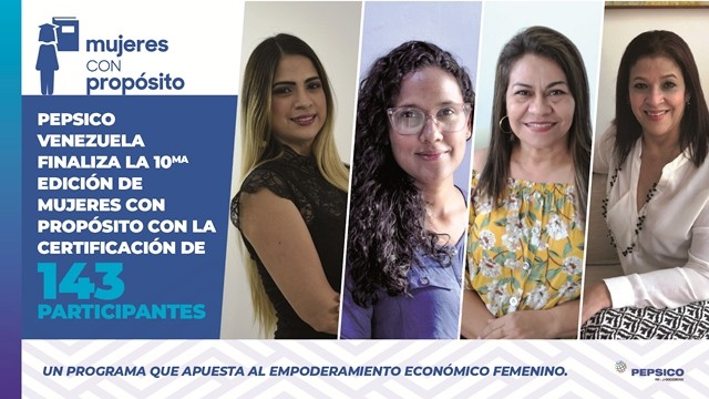 Diario Frontera, Frontera Digital,  PEPSICO, Nacionales, ,PepsiCo Venezuela celebra la graduación 
de la 10ma Cohorte de Mujeres con Propósito