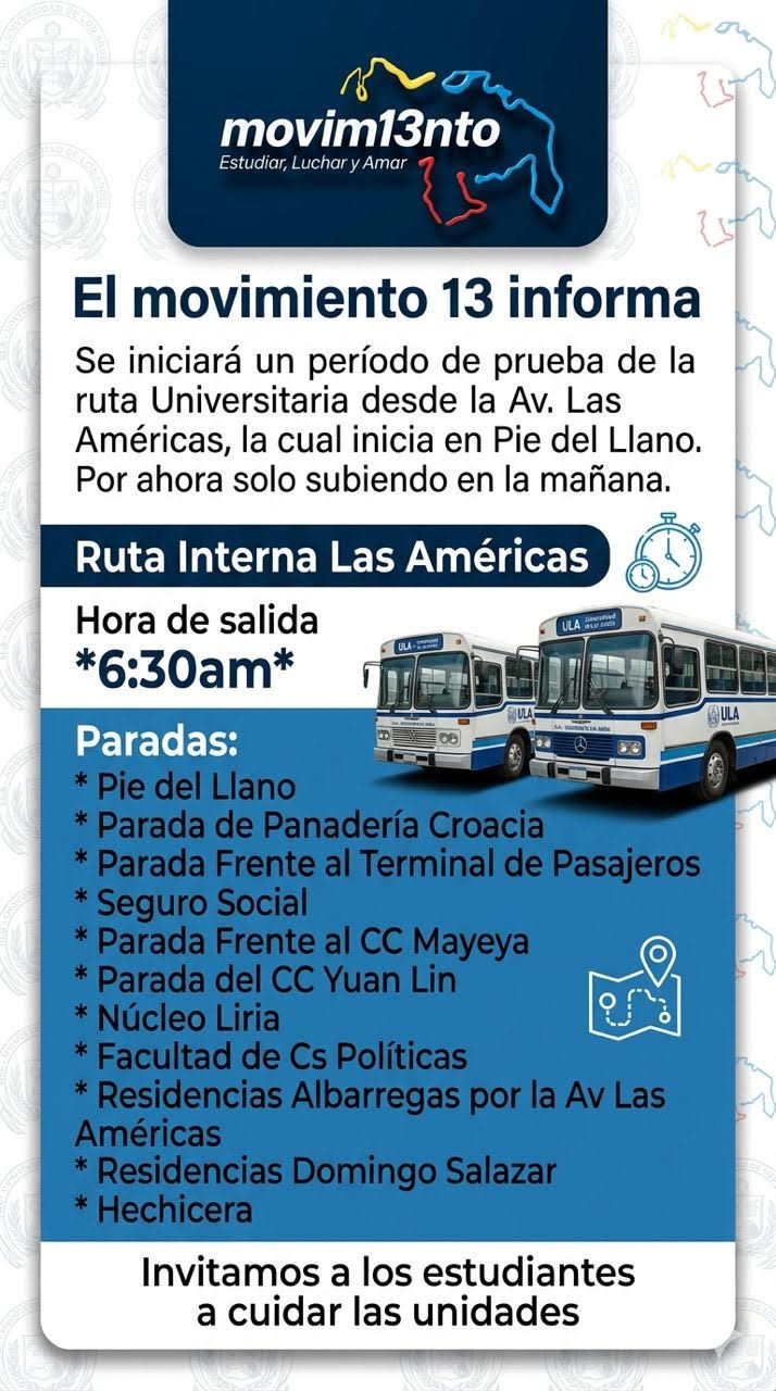 Diario Frontera, Frontera Digital,  Regionales, ,El Movimiento 13, junto a la Federación de Centros Universitarios (FCU–ULA), informó el inicio de un período de prueba de la nueva Ruta Interna Las Américas,Movimiento 13 anuncia inicio de la “Ruta Interna Las Américas” para estudiantes de la ULA