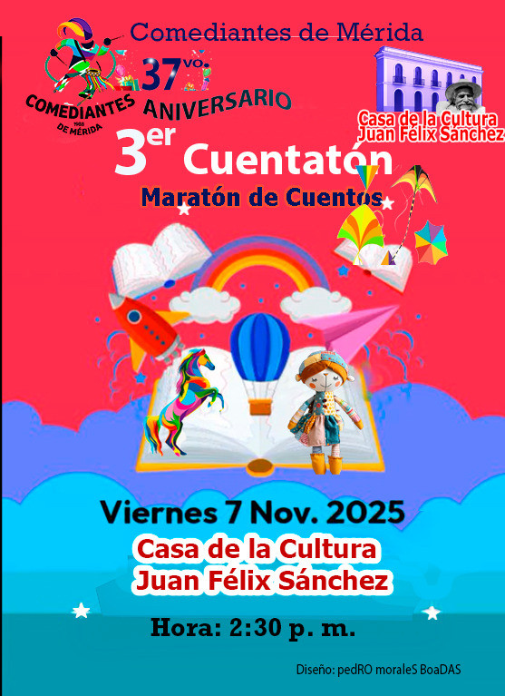 Diario Frontera, Frontera Digital,  Regionales, ,Cuentatón en la Juan Félix Sánchez,Los Comediantes de Mérida celebran 37 años con el “III Cuentatón”