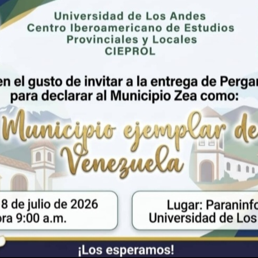 Frontera Digital, Diario Frontera, ULA a través del CIEPROL declaran al municipio Zea como ejemplar de Venezuela