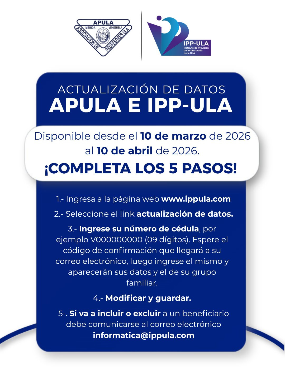 Diario Frontera, Frontera Digital,  Regionales, ,Gráfico que ilustra el proceso de renovación de información personal y familiar en el IPP,Apula e IPP-ULA convocan a sus afiliados 
a renovar información personal y familiar