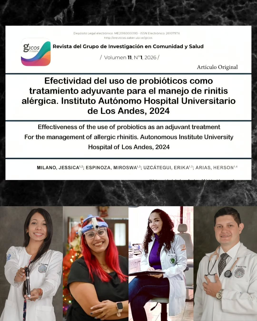 Diario Frontera, Frontera Digital,  Regionales, ,El grupo investigador estuvo integrado por la doctora Jessica Milano, del Hospital Universitario Manuel Núñez Tovar de Maturín; las doctoras Miroswa Espinoza y Erika Mejía, especialistas del Iahula; y el doctor Herson Arias, del Hospital Sor Juana Inés de la Cruz en Mérida,Estudio del Iahula sobre probióticos y rinitis alérgica obtiene proyección en la Revista GICOS
