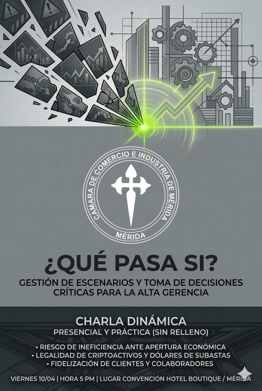 Diario Frontera, Frontera Digital,  Regionales, ,El presidente de la Cacoime enfatizó que “ninguna empresa puede darse el lujo de no tener un plan B”, por lo que invitó a los tomadores de decisión a reservar su lugar en esta jornada de cupo limitado,Cámara de Comercio e Industria de Mérida presenta la 
Charla Dinámica: “¿Qué pasa si…?”