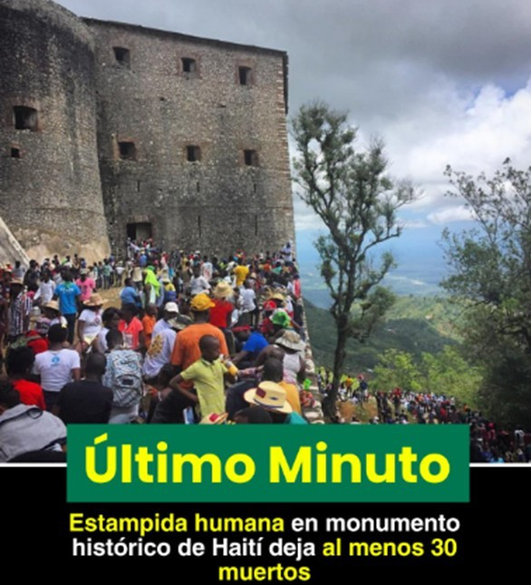 Diario Frontera, Frontera Digital,  Internacionales, ,Los primeros informes indicaron que la causa de las muertes fue la falta de oxígeno en las galerías de la fortaleza,Haití: al menos 30 personas murieron en monumento histórico